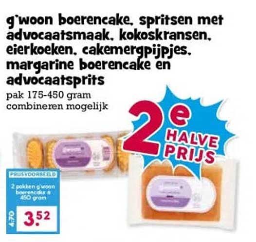 g'woon boerencake, spritsen met advocaat­smaak, kokoskransen, eierkoeken, cakemerpijpjes, margarine boerencake en advocaatsprits 2e halve prijs