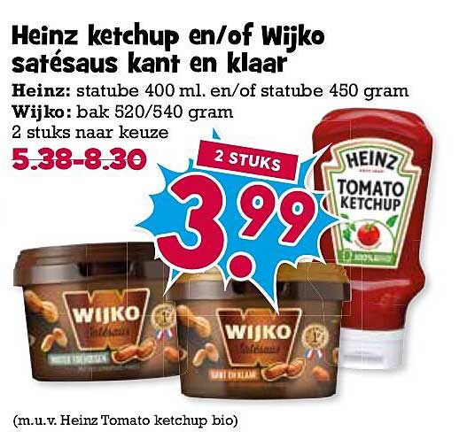 Heinz ketchup en/of Wijko safesaus kant en klaar 2 stuks