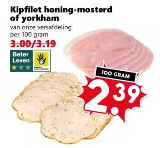 Kipfilet honing-mosterd of yorkham