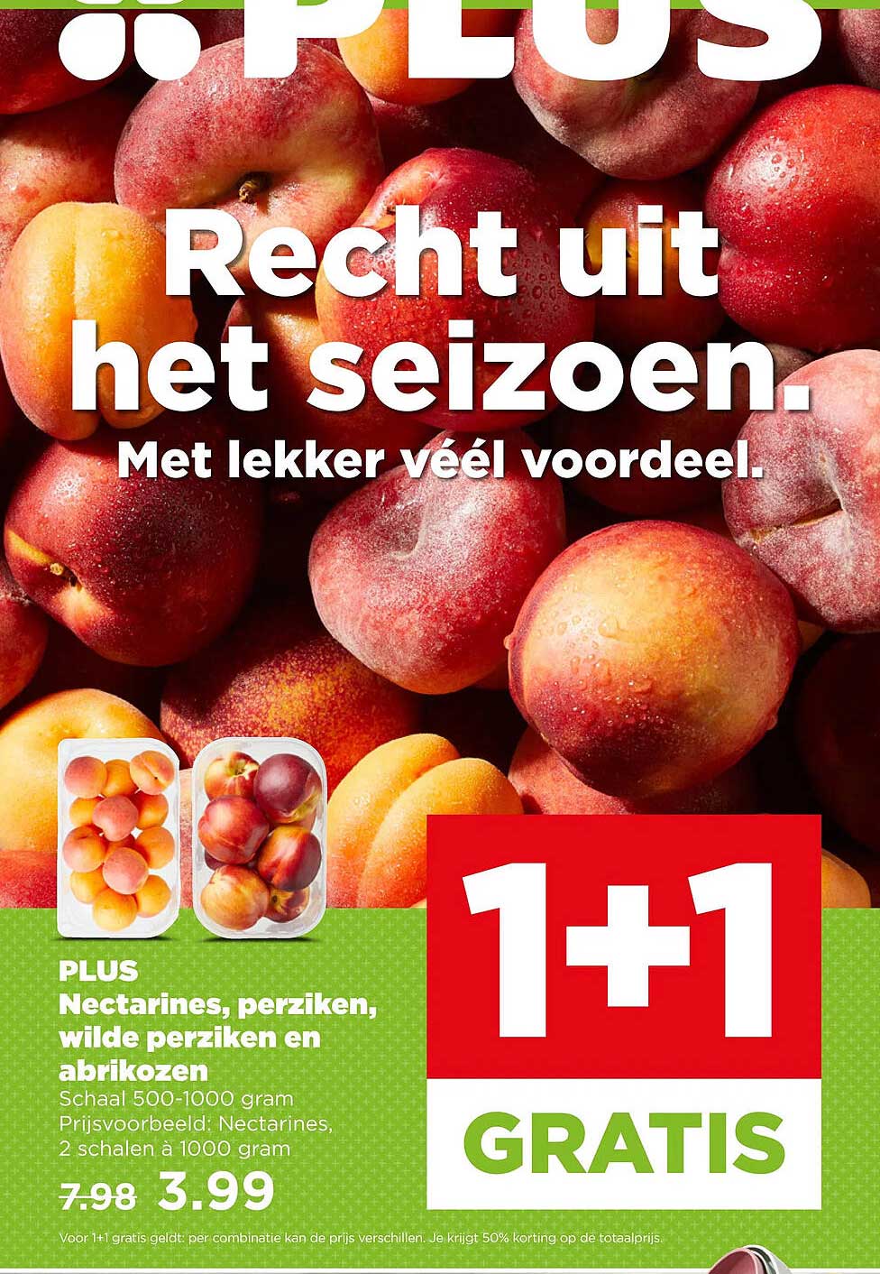 PLUS Nectarines, perziken, wilde perziken en abrikozen 1+1 GRATIS
