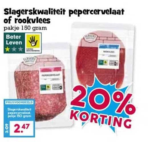 Slagerskwaliteit pepercervelaat of rookvlees pakje 150 gram 20% korting