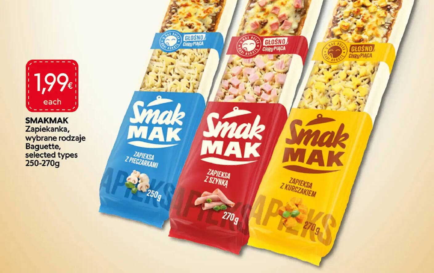SMAKMAK Zapiekanka, wybrane rodzaje Baguette, selected types 250-270g