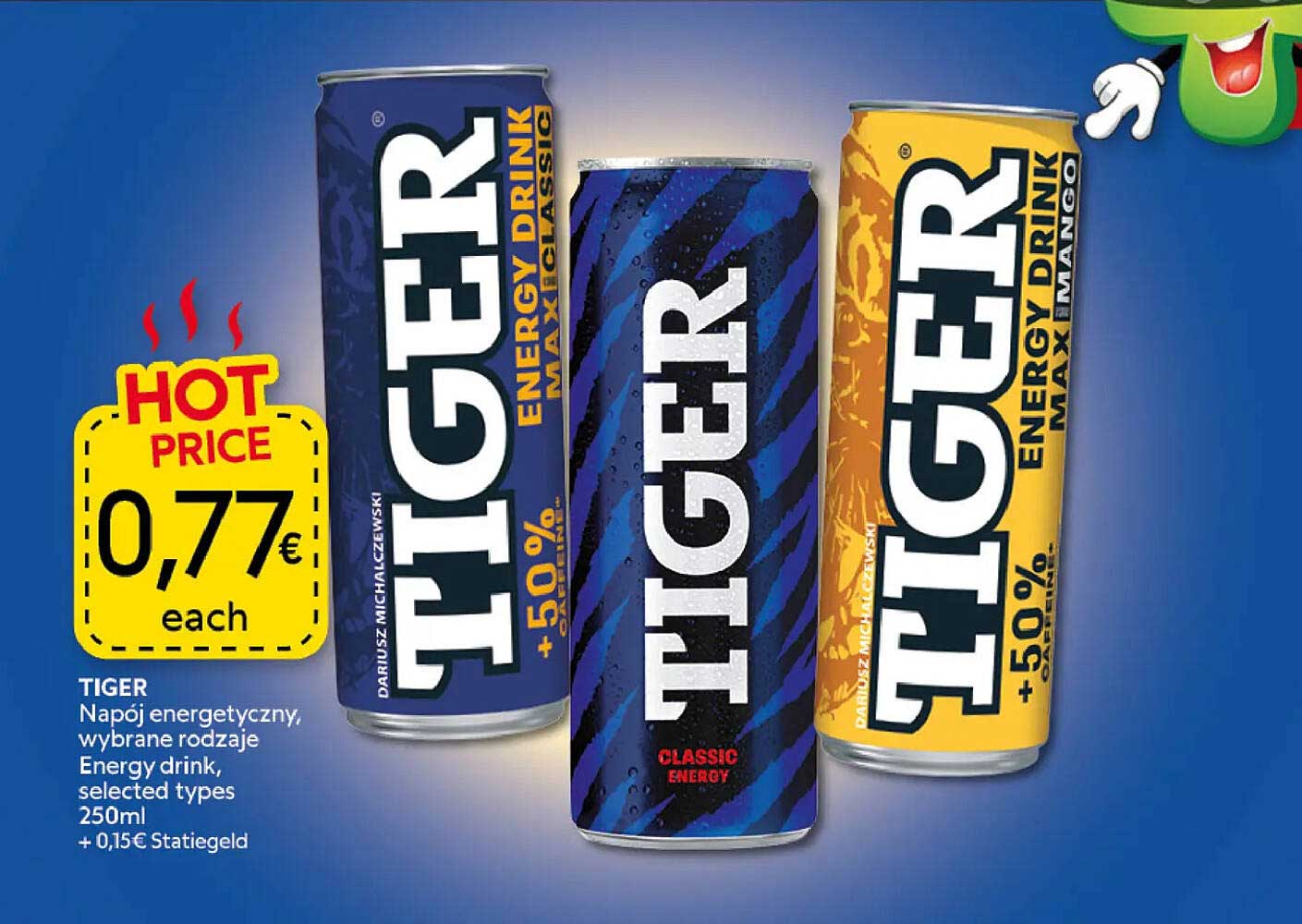 TIGER Energy drink, selected types 250ml + 0,15€ Statiegeld +50%