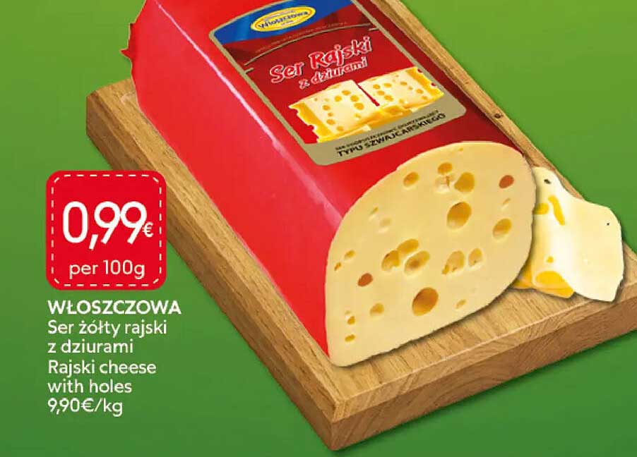 WLOSZCZOWA Ser żółty rajski z dziurami Rajski cheese with holes
