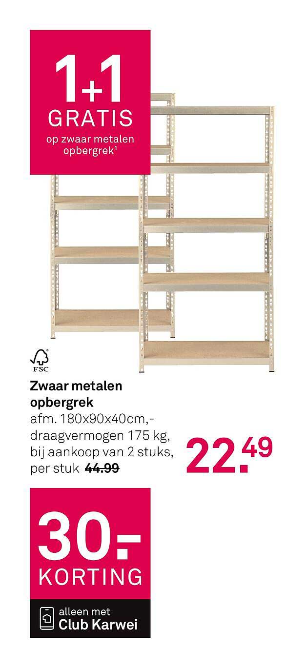 1+1 GRATIS op zwaar metalen opbergrek