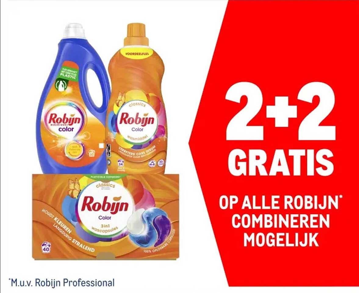 2+2 GRATIS OP ALLE ROBIJN* COMBINEREN MOGELIJK