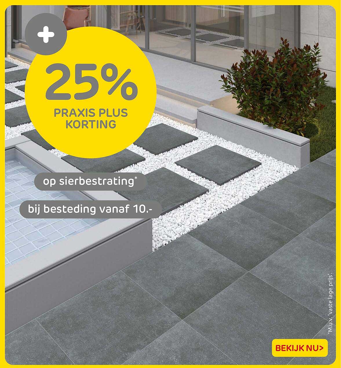 25% PRAxis Plus korting op sierbestrating bij besteding vanaf 10.-