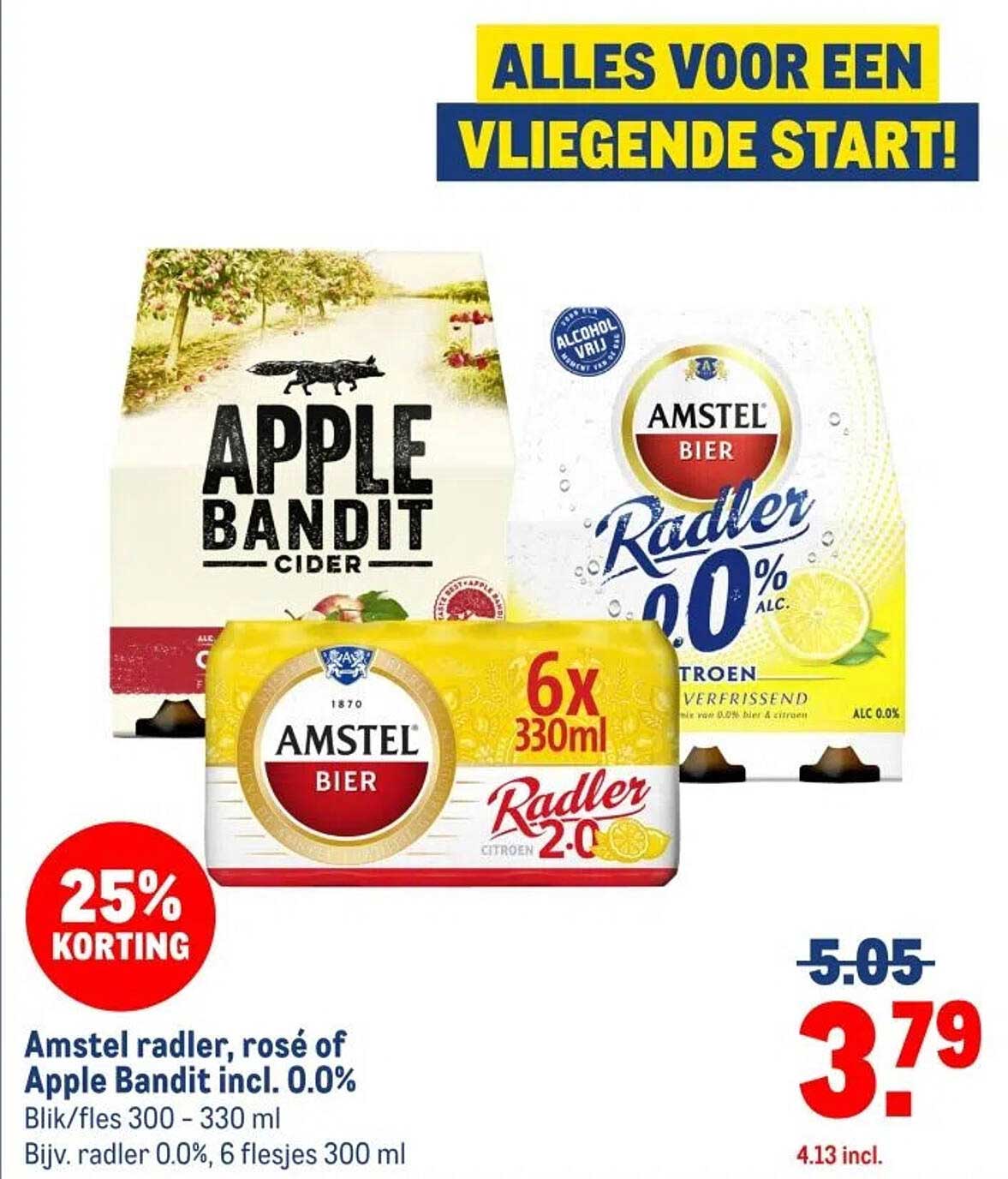 Amstel radler, rosé of Apple Bandit incl. 0.0%