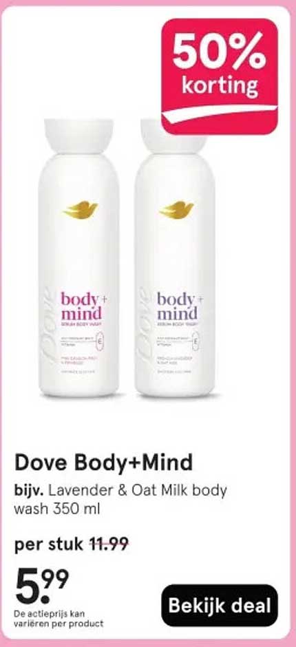 Dove Body+Mind bijv. Lavender & Oat Milk body wash 350 ml