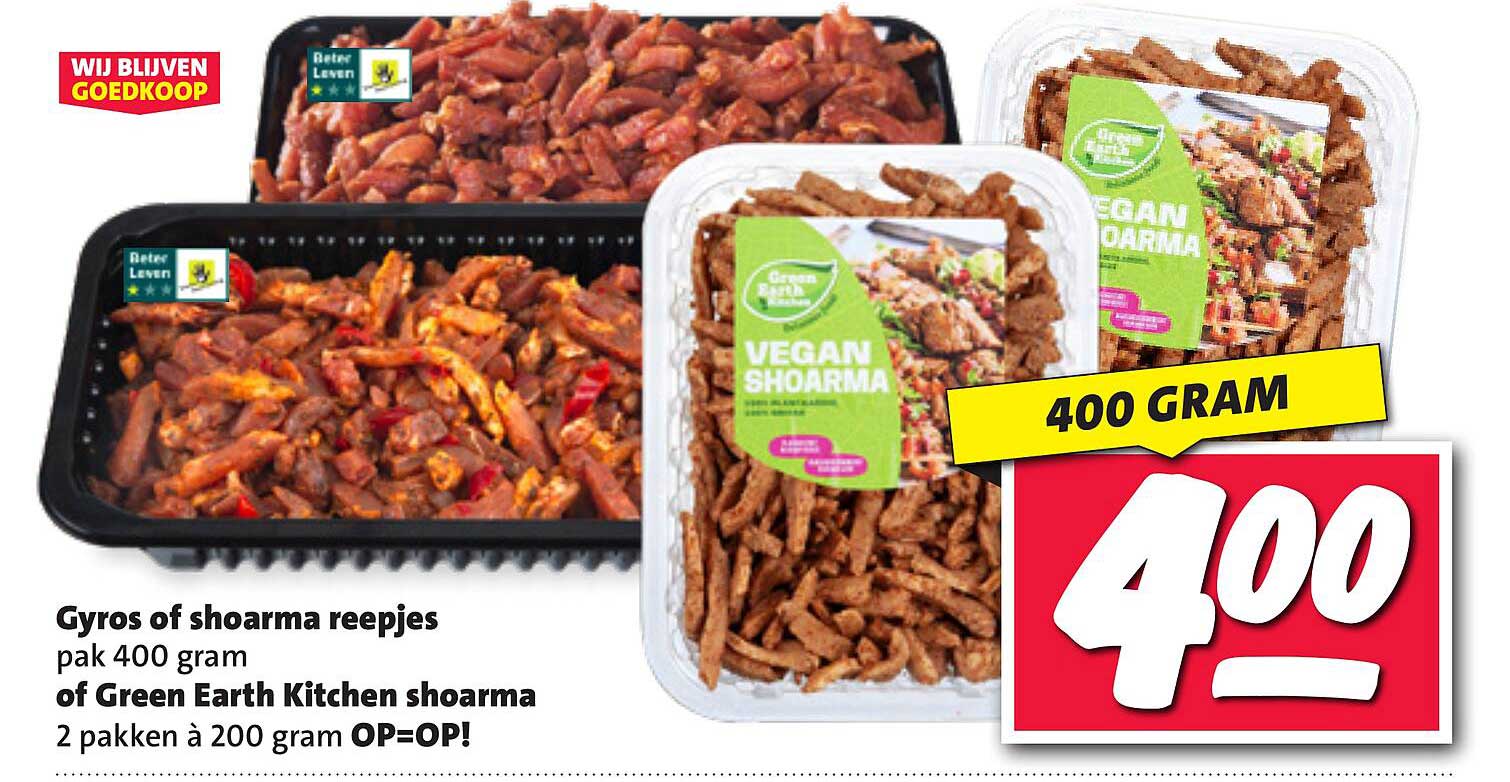 Gyros of shoarma reepjes pak 400 gram of Green Earth Kitchen shoarma 2 pakken à 200 gram OP=OP!