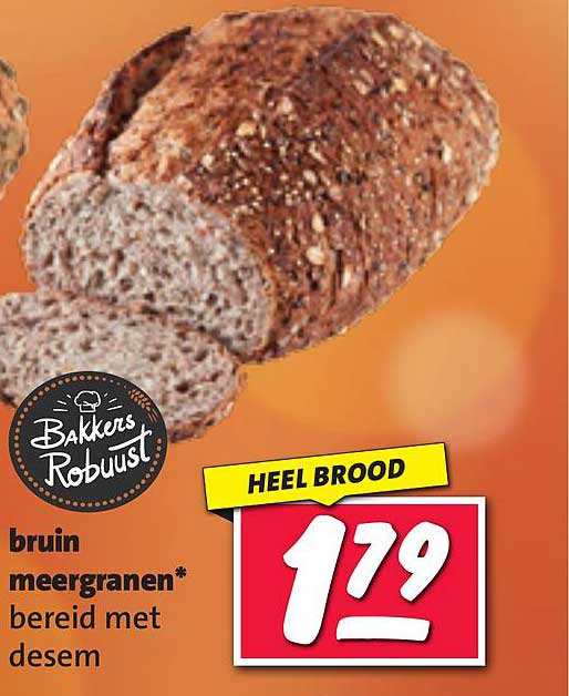 heel brood bruin meergranen* bereid met desem
