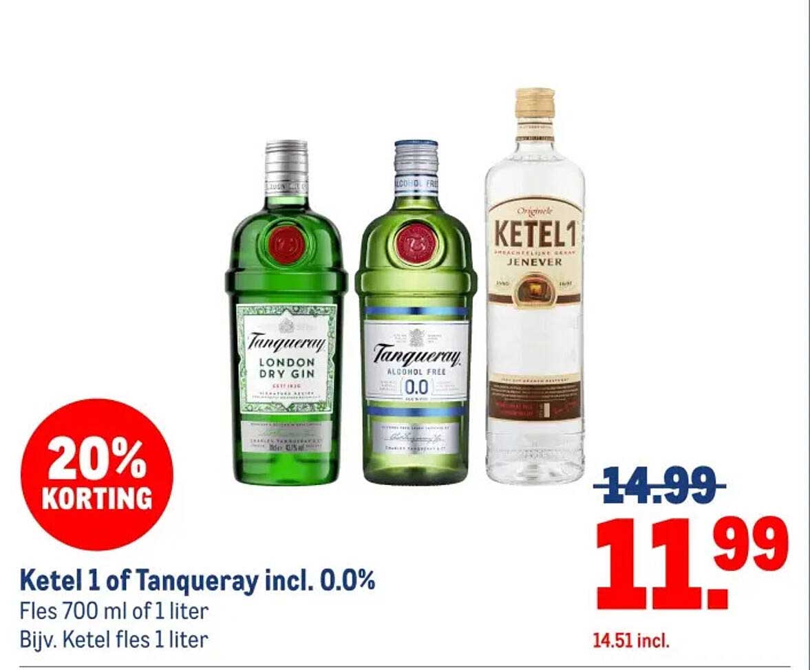 Ketel 1 of Tanqueray incl. 0.0%