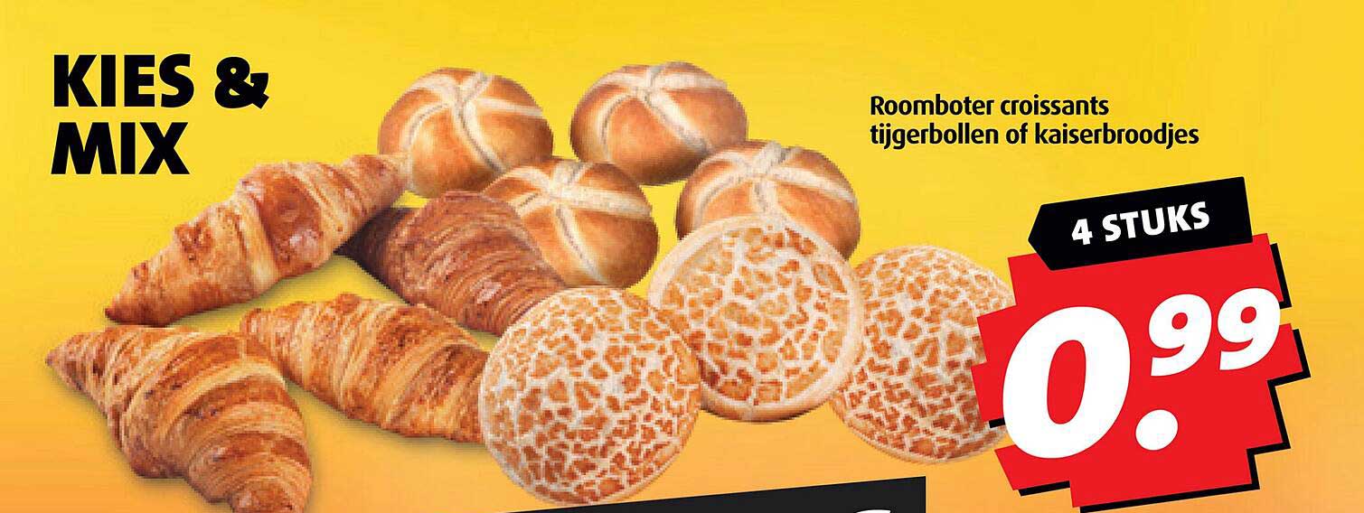 KIES & MIX - Roomboter croissants, tijgerbollen of kaiserbroodjes