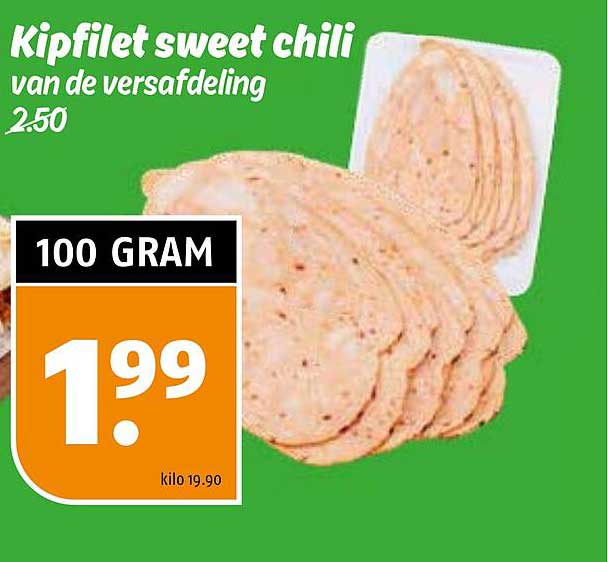 Kipfilet sweet chili van de versafdeling