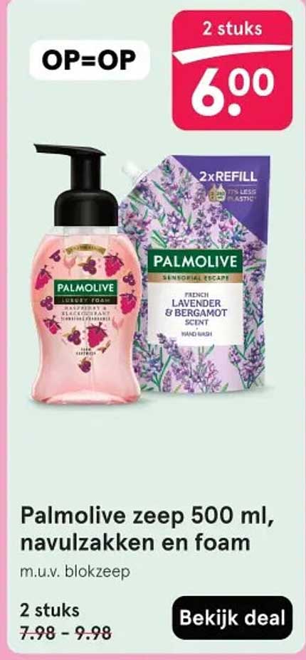 Palmolive zeep 500 ml, navullzakken en foam