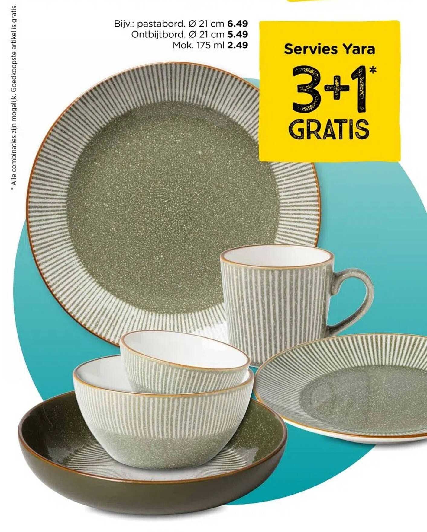 Servies Yara 3+1* GRATIS