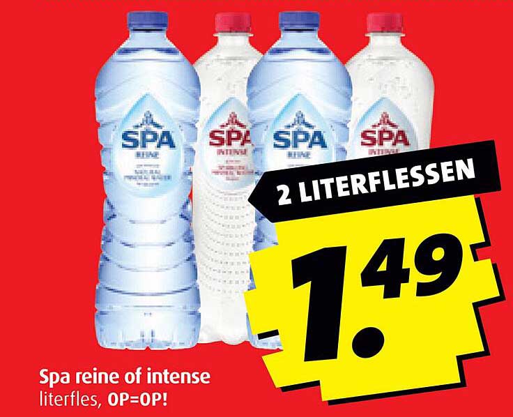 Spa reine of intense literfles, OP=OP!