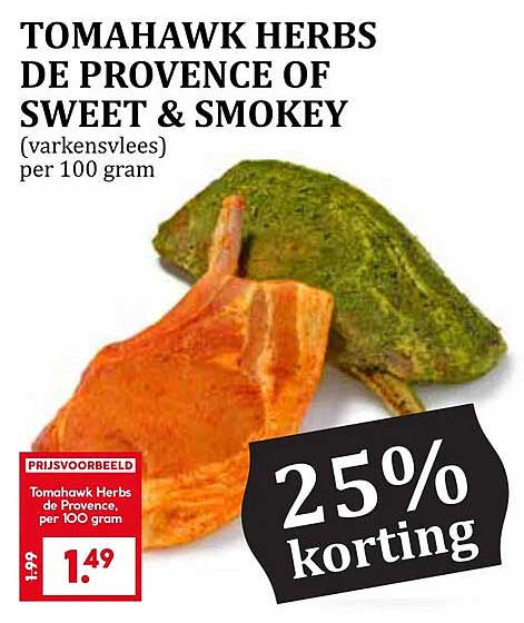 Tomahawk Herbs de Provence of Sweet & Smokey (varkensvlees) per 100 gram