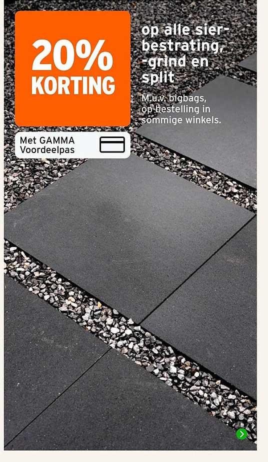 20% KORTING op alle sier-bestrating, -grind en split