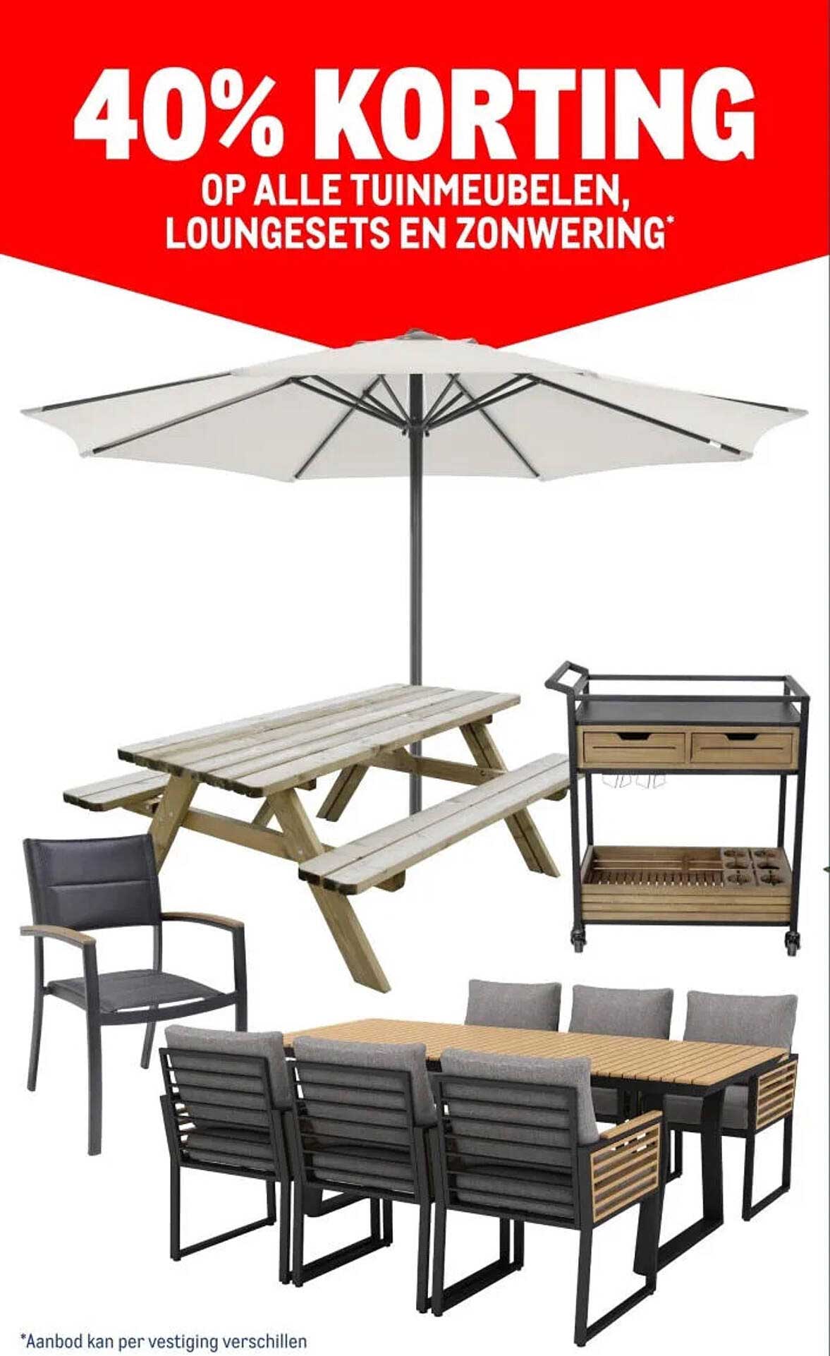 40% KORTING OP ALLE TUINMEUBELEN, LOUNGESETS EN ZONWERING*