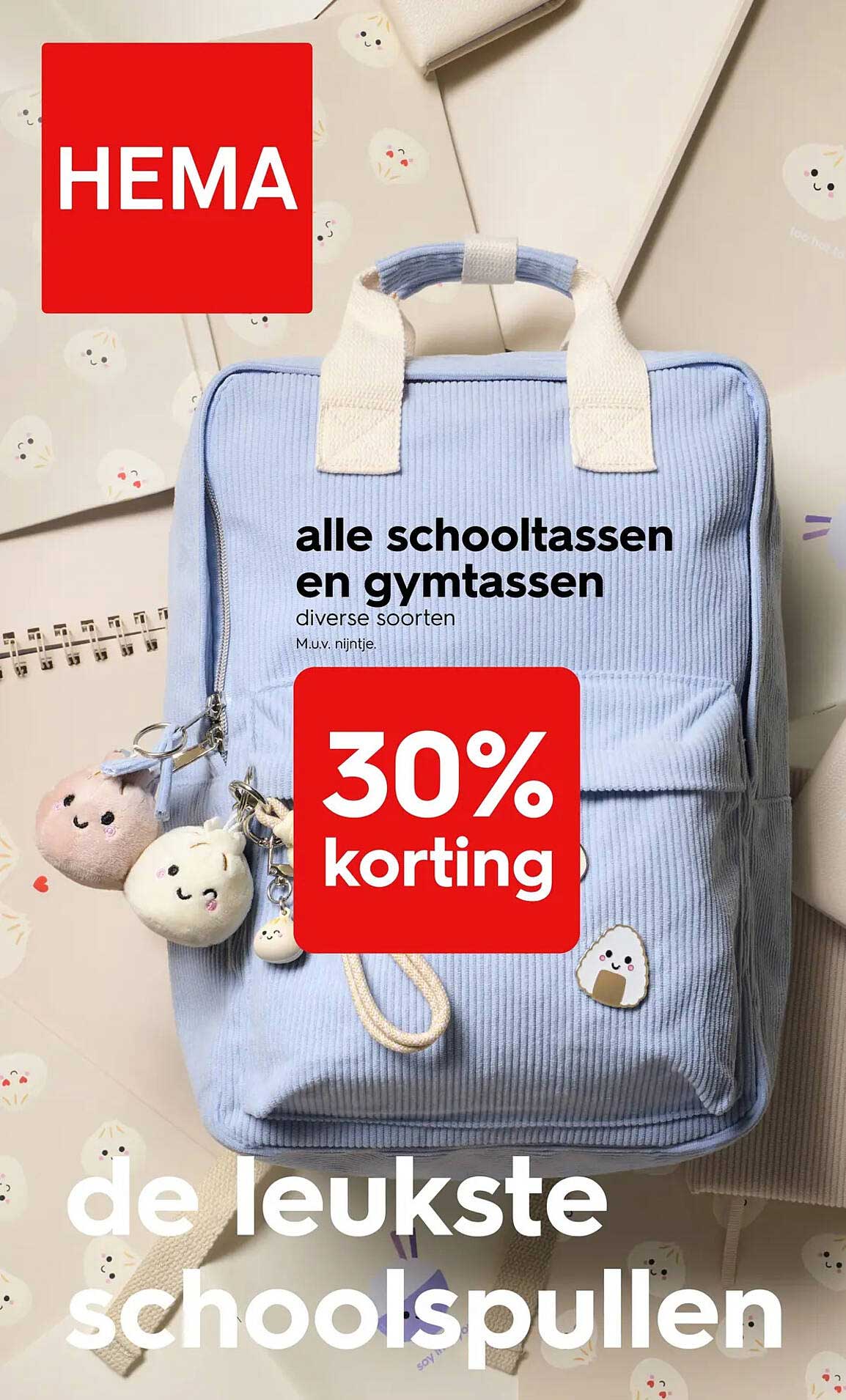 alle schooltassen en gymtassen diverse soorten M.u.v. nijntje. 30% korting