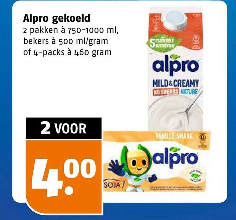 Alpro gekoeld 2 pakken à 750–1000 ml, bekers à 500 ml/gram of 4-packs à 460 gram