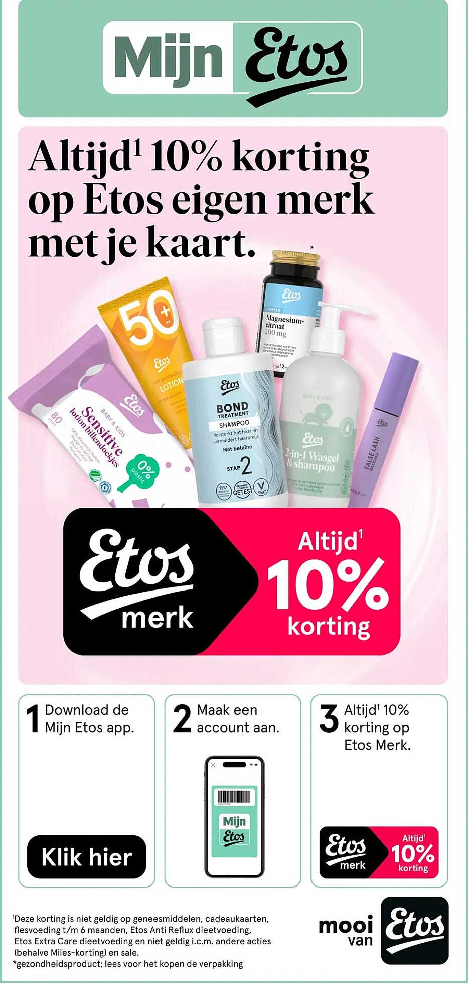 Altijd¹ 10% korting op Etos eigen merk met je kaart.
