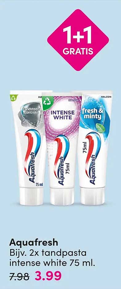 Aquafresh Bijv. 2x tandpasta intense white 75 ml. 1+1 GRATIS