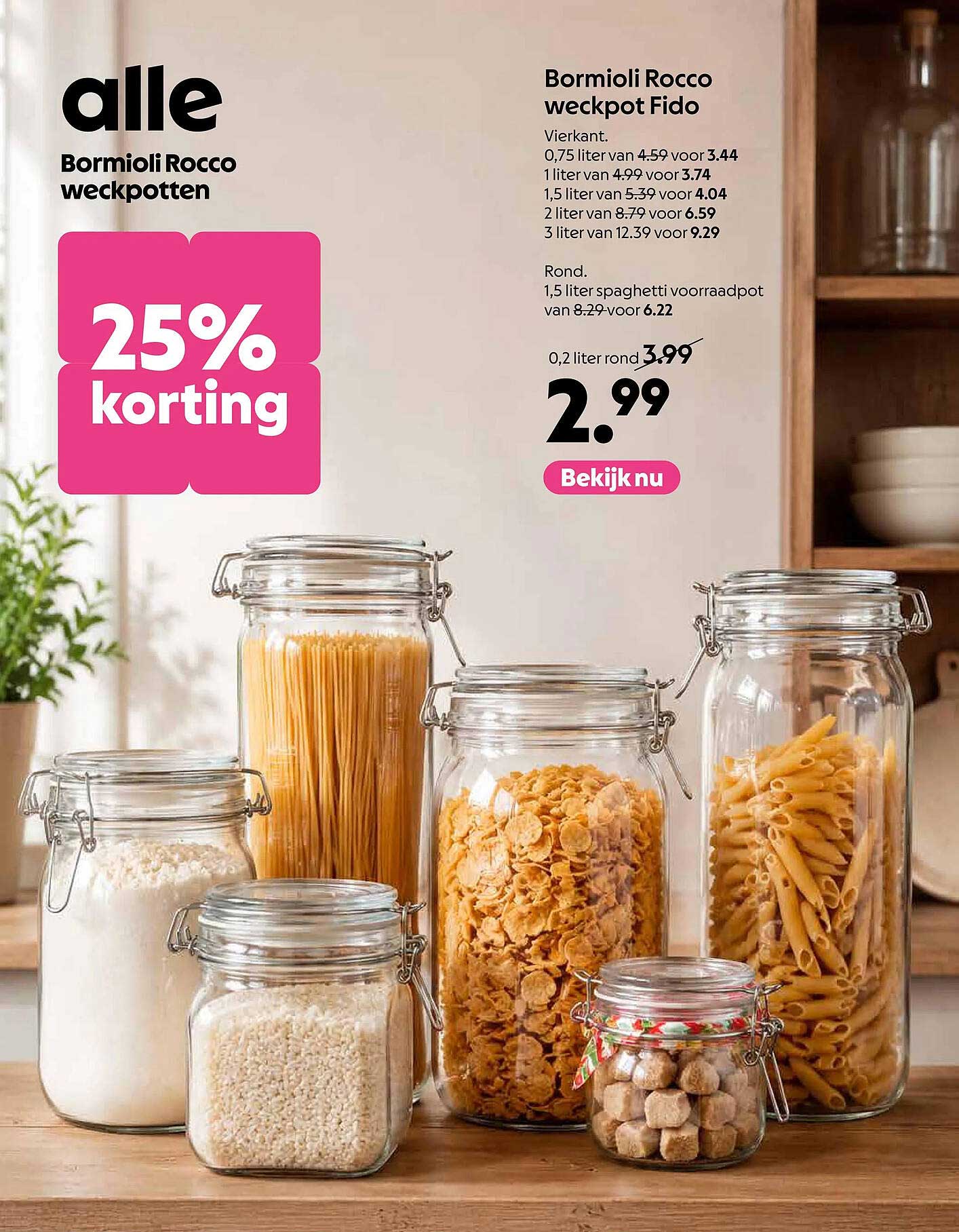Bormioli Rocco weckpotten 25% korting