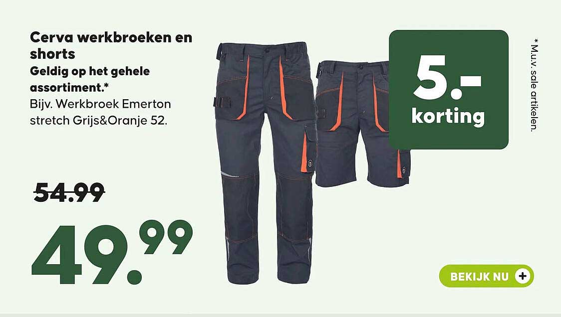 Cerva werkbroeken en shorts