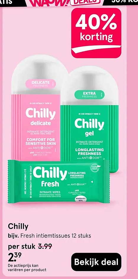 Chilly bijv. Fresh intiemtissues 12 stuks 40% korting