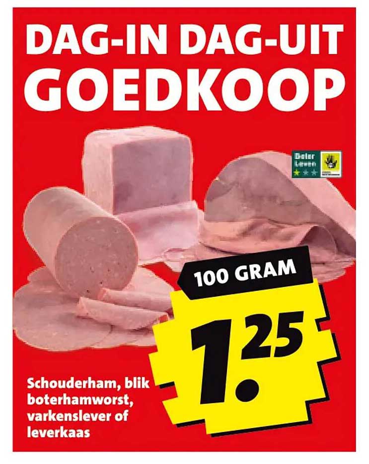 DAG-IN DAG-UIT GOEDKOOP Schouderham, blik boterhamworst, varkenslever of leverkaas 100 GRAM