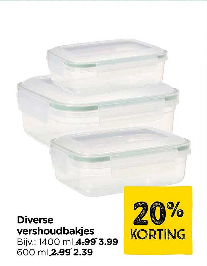 Diverse vershoudbakjes 20% KORTING