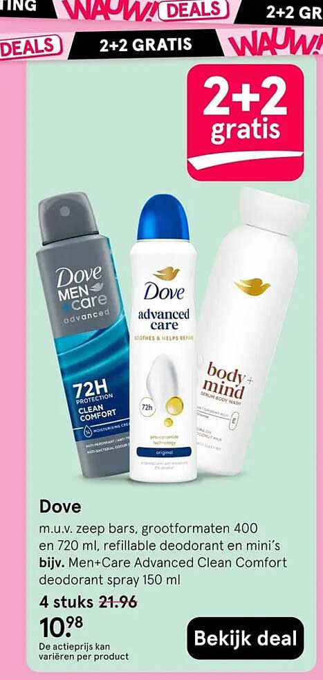 Dove m.u.v. zeep bars, grootformaten 400 en 720 ml, refillable deodorant en mini’s bijv. Men+Care Advanced Clean Comfort deodorant spray 150 ml 2+2 gratis