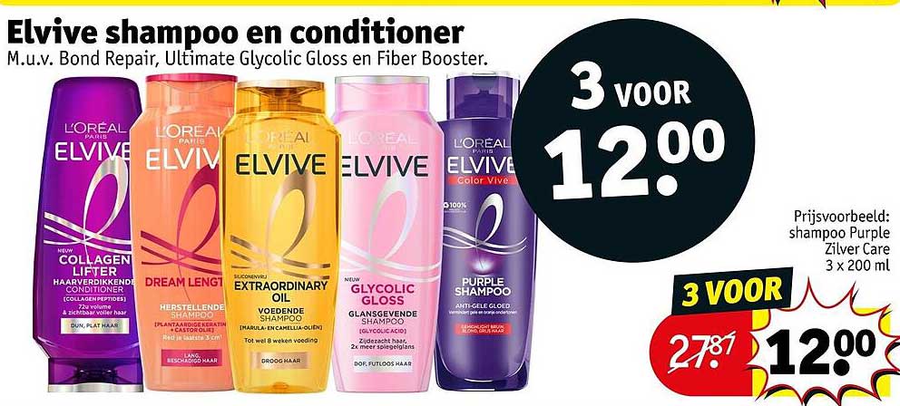 Elvive shampoo en conditioner 3 voor 12.00