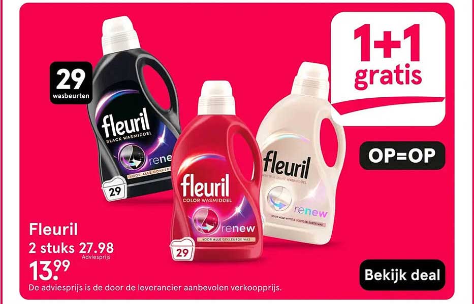 Fleuril 2 stuks 27.98 1+1 gratis
