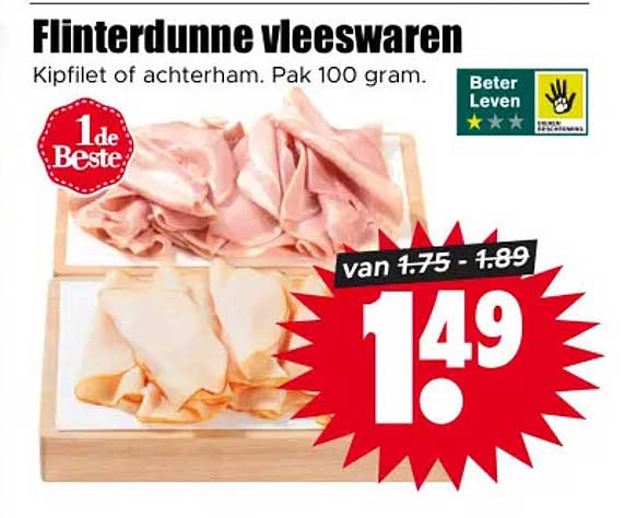 Flinterdunne vleeswaren Kipfilet of achterham. Pak 100 gram. 1de Beste