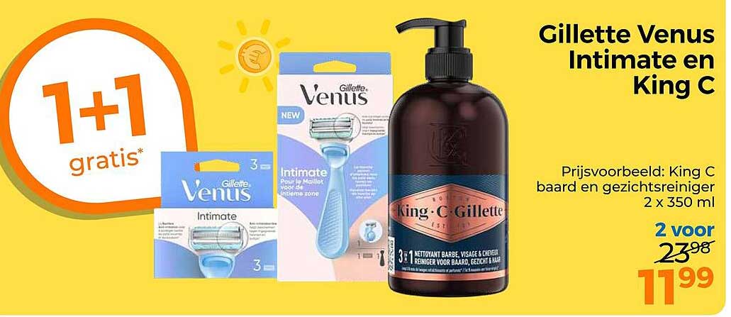 Gillette Venus Intimate en King C 1+1 gratis