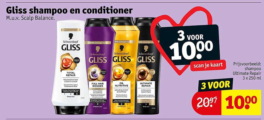 Gliss shampoo en conditioner M.u.v. Scalp Balance. 3 voor 10.00 scan je kaart