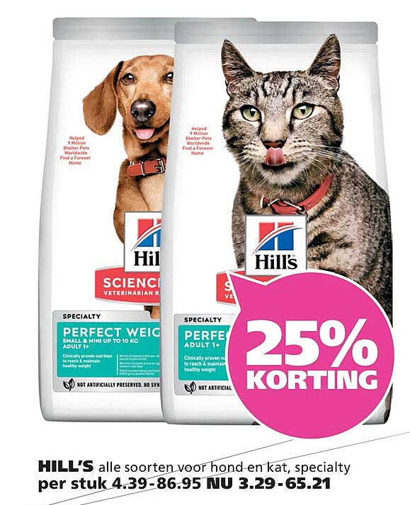 Hill’s alle soorten voor hond en kat, specialty 25% KORTING