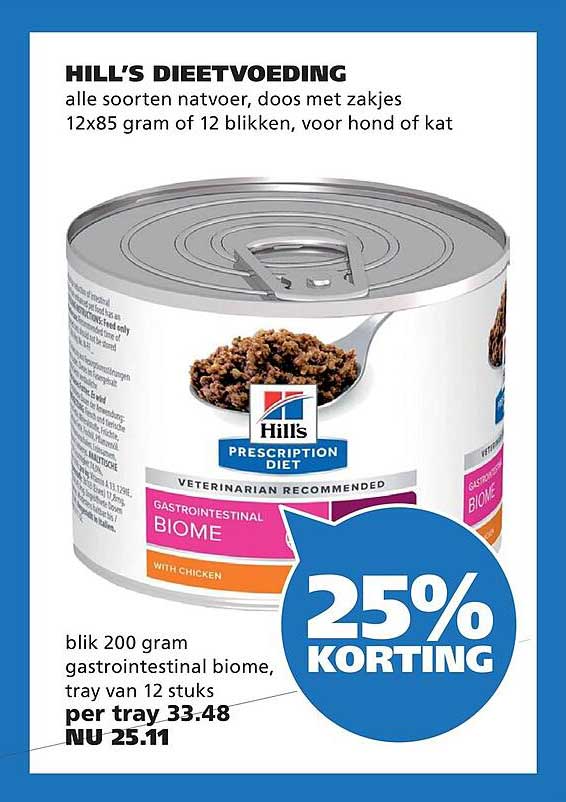 HILL'S DIETVOEDING 25% KORTING
