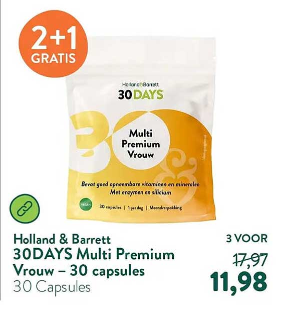 Holland & Barrett 30DAYS Multi Premium Vrouw - 30 capsules 2+1 GRATIS