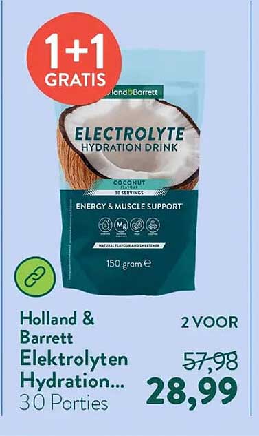 Holland & Barrett Elektrolyten Hydration... 30 Porties 1+1 GRATIS