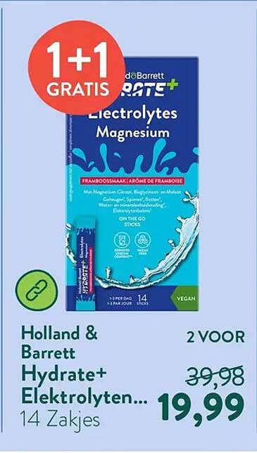 Holland & Barrett Hydrate+ Elektrolyten... 14 Zakjes 1+1 GRATIS
