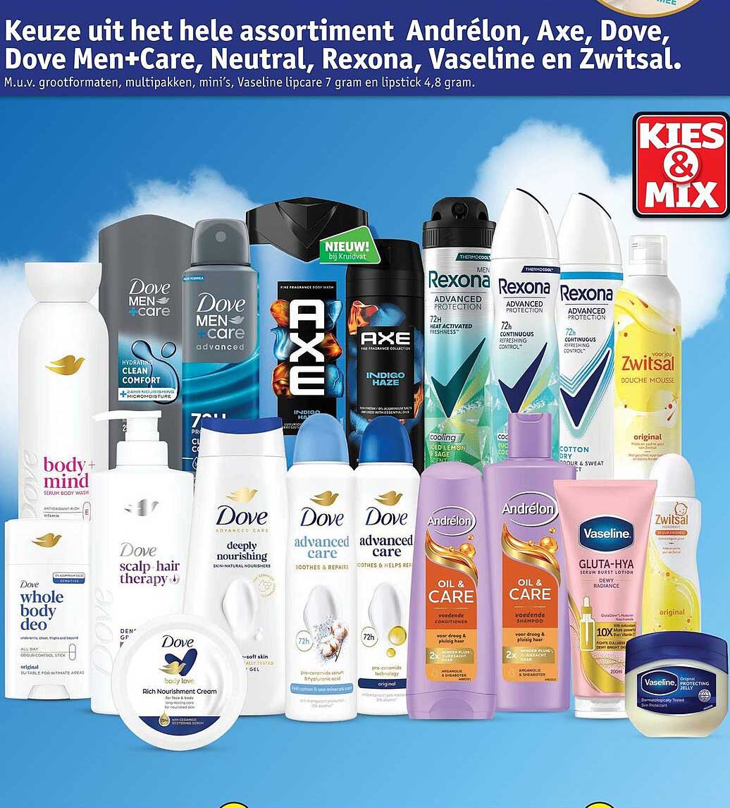 Keuze uit het hele assortiment Andrélon, Axe, Dove, Dove Men+Care, Neutral, Rexona, Vaseline en Zwitsal. KIES & MIX