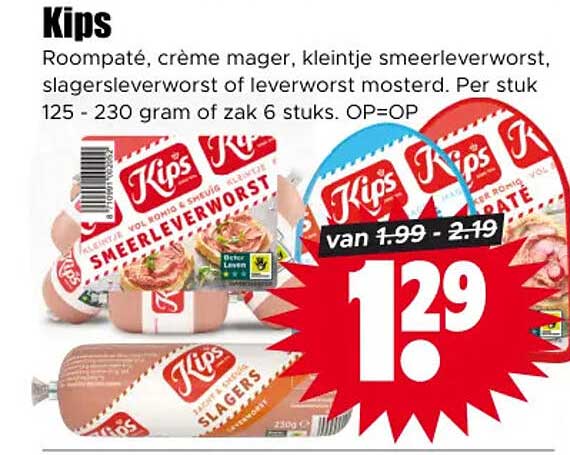 Kips Roombaté, crème mager, kleintje smeerleverworst, slagersleverworst of leverworst mosterd