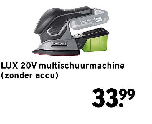 LUX 20V multischuurmachine (zonder accu)
