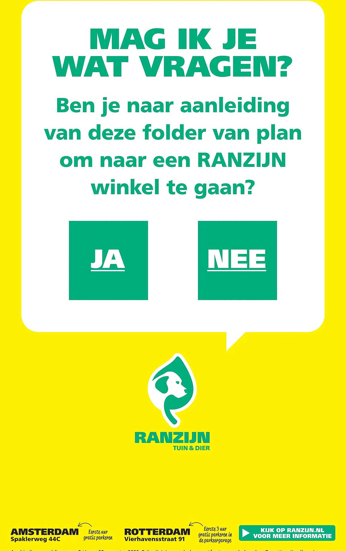 MAG IK JE WAT VRAGEN?