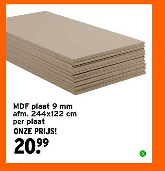 MDF plaat 9 mm afm. 244x122 cm per plaat ONZE PRIJS!