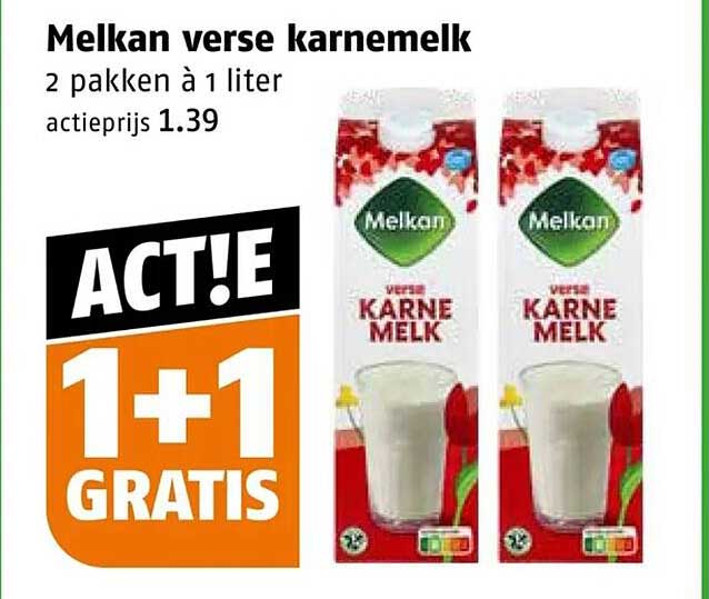 Melkan verse karnemelk 2 pakken à 1 liter actiprijs 1.39 1+1 GRATIS